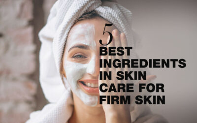 5 BEST Ingredients In Skin Care For Firm Skin, According To Dr. Abby