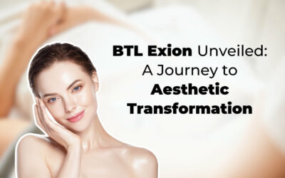 BTL Exion Unveiled: A Journey to Aesthetic Transformation