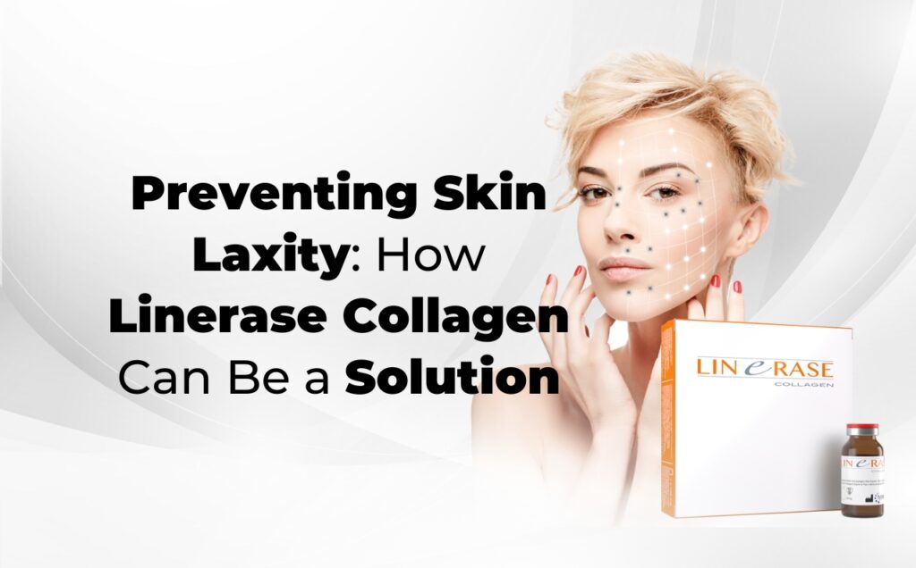 Linerase Collagen is a treatment available at Dr Abby Clinic, suitable to address skin laxity.